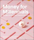 Money for Millennials