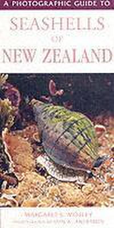 Anderson, M: Photographic Guide To Seashells Of New Zealand
