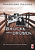 Die Brücke nach drüben