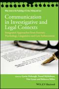 Communication in Investigative and Legal Contexts