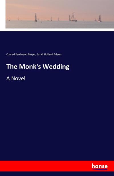 The Monk’s Wedding