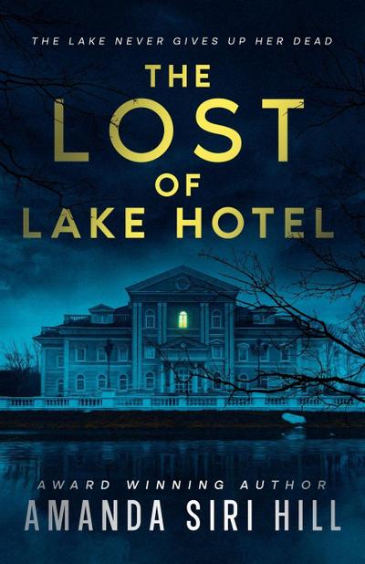 The Lost of Lake Hotel