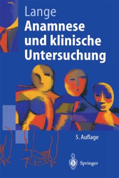 Anamnese und klinische Untersuchung
