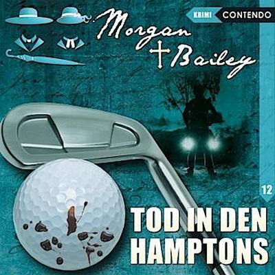 Morgan & Bailey - Tod in den Hamptons, 1 Audio-CD