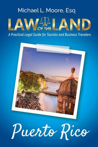 Law of the Land - Puerto Rico