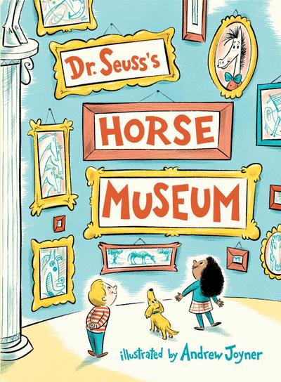 Dr. Seuss’s Horse Museum