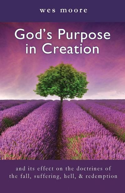 God’s Purpose in Creation