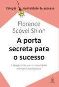 A porta secreta para o sucesso