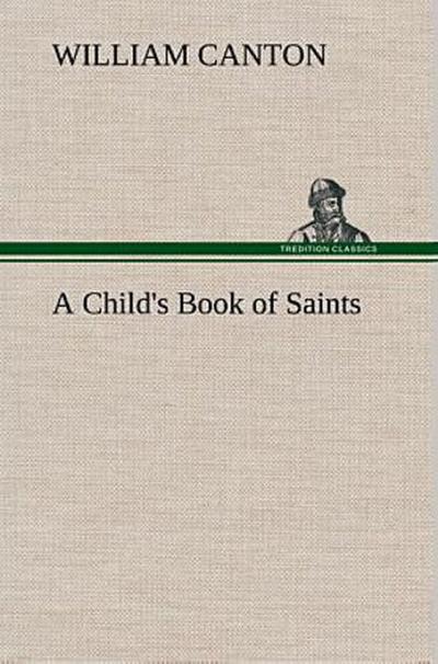 A Child’s Book of Saints