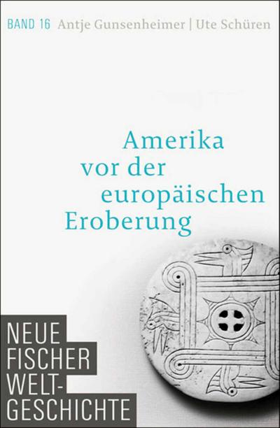 Neue Fischer Weltgeschichte. Band 16