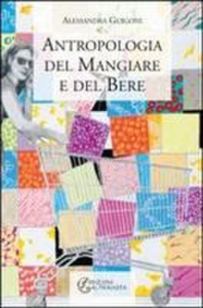Antropologia del mangiare e del bere