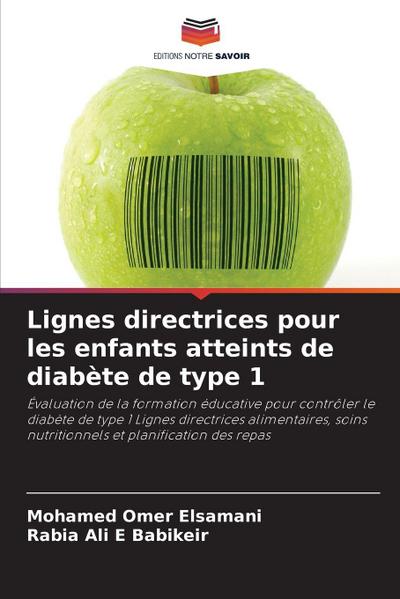 Lignes directrices pour les enfants atteints de diabète de type 1