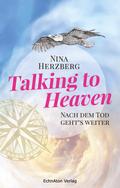 Talking to Heaven