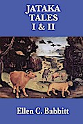 The Jataka Tales I & II