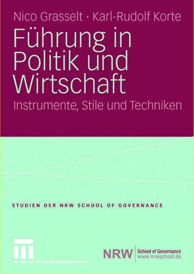 Führung in Politik und Wirtschaft