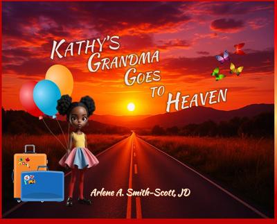 Kathy’s Grandma Goes to Heaven