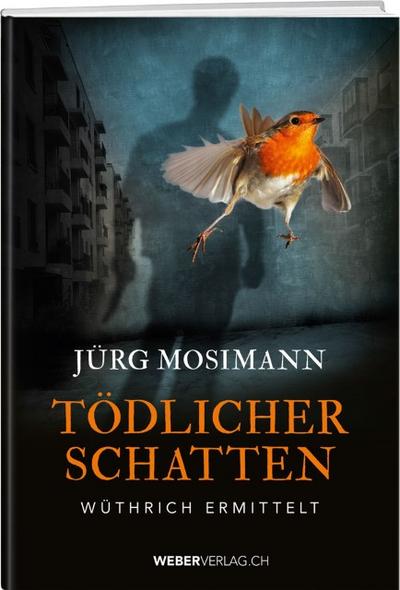 Tödlicher Schatten