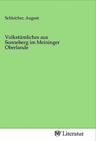 Volkstümliches aus Sonneberg im Meininger Oberlande