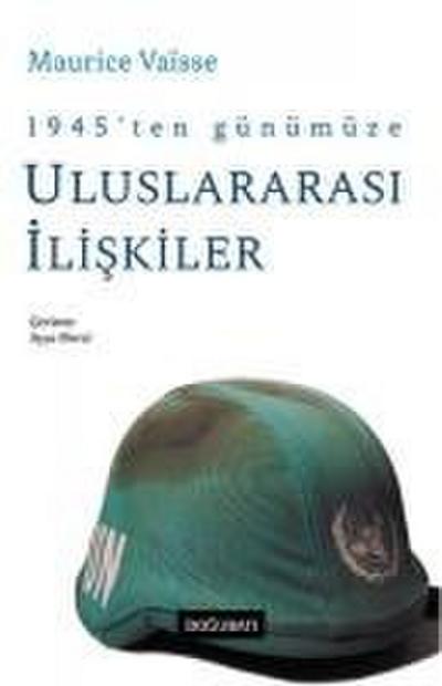 1945ten Günümüze Uluslararasi Iliskiler