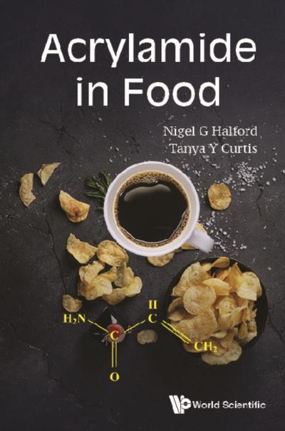 ACRYLAMIDE IN FOOD