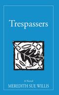 Trespassers (The Blair Ellen Morgan Trilogy, #3)