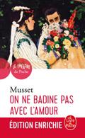 On ne badine pas avec l’amour