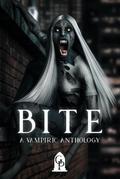 Bite: A Vampiric Anthology