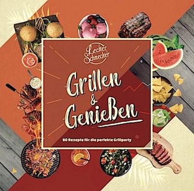 LeckerSchmecker - Grillen & Genießen
