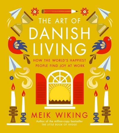 The Art of Danish Living