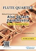 Also Sprach Zarathustra - Flute Quartet (score & parts)