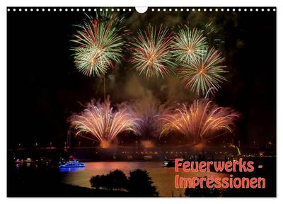 Feuerwerks - Impressionen (Wandkalender 2026 DIN A3 quer), CALVENDO Monatskalender