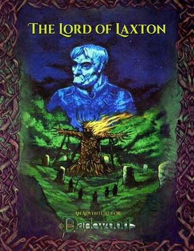 The Lord of Laxton: An Adventure for Darkwood