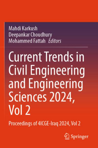 Current Trends in Civil Engineering and Engineering Sciences 2024, Vol 2