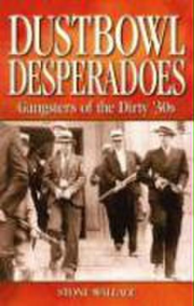 Dustbowl Desperadoes