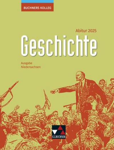 Buchners Kolleg Geschichte NI Abitur 2025