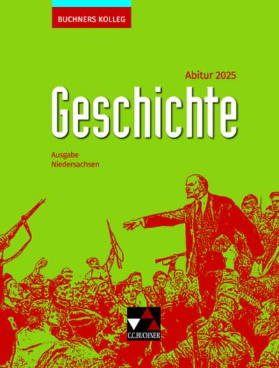 Buchners Kolleg Geschichte NI Abitur 2025