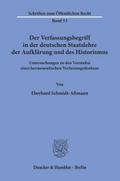 Der Verfassungsbegriff in der deutschen Staatslehre der Aufklärung und des Historismus.