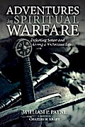 Adventures in Spiritual Warfare