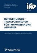 Rohrleitungen - Transportmedium für Trinkwasser und Abwasser