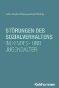 Störungen des Sozialverhaltens im Kindes- und Jugendalter