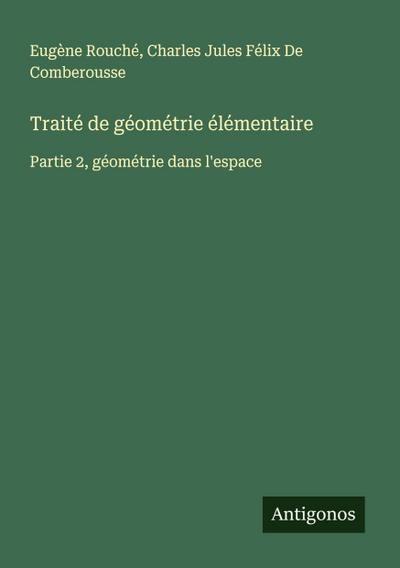 Traité de géométrie élémentaire