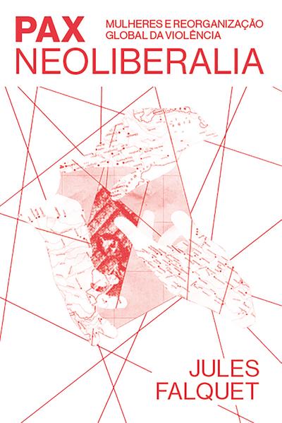 Pax Neoliberalia