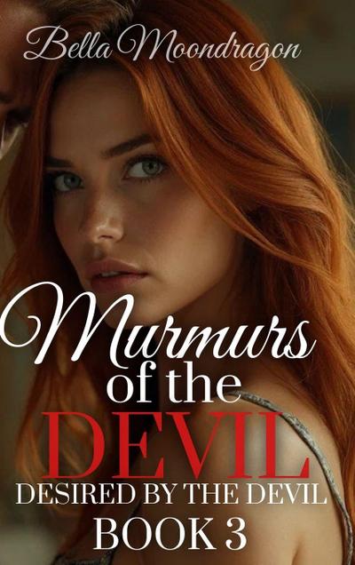 Murmurs of the Devil