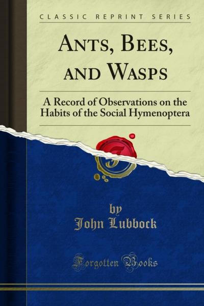 Ants, Bees, and Wasps