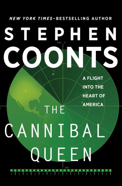 Coonts, S: Cannibal Queen