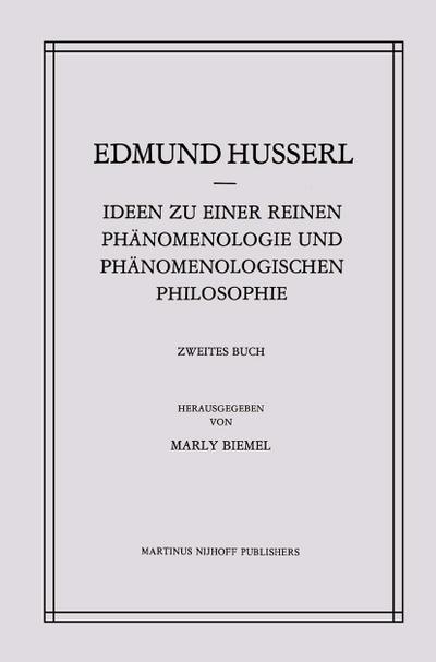 Ideen zu einer Reinen Phänomenologie und Phänomenologischen Philosophie