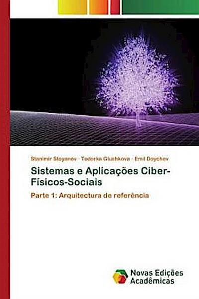 Sistemas e Aplicações Ciber-Físicos-Sociais