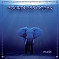 Boundless Ocean - Maitri