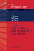 H-infinity Control and Estimation of State-multiplicative Linear Systems