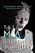 The Mad Scientist’s Daughter